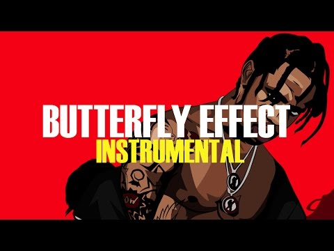 Travis Scott - Butterfly Effect (Instrumental) (ReProd. BO Beatz)