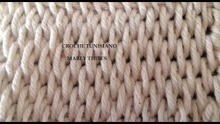 CROCHÊ TUNISIANO PONTO ESTEIRA TUTORIAL Marly Thibes