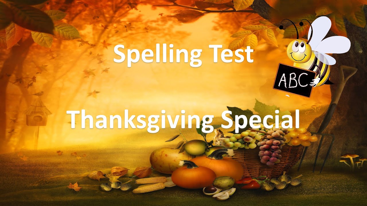 Thanksgiving Spelling Test