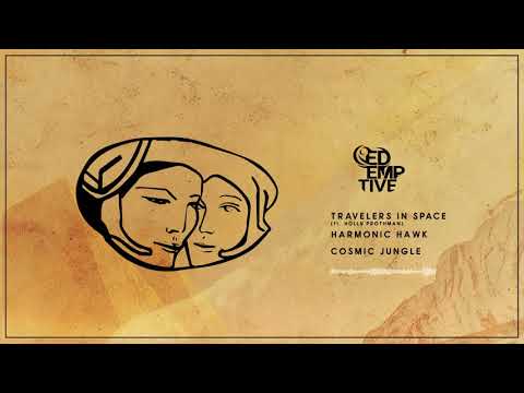 Redemptive - Travelers In Space (feat. Holly Prothman)