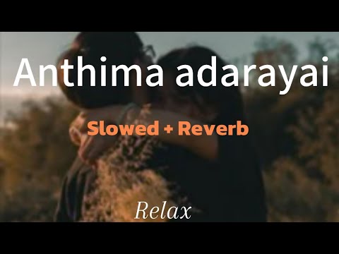 Me anthima adarayai (මේ අන්තිම ආදරයයි) Slowed +Reverb 🎧