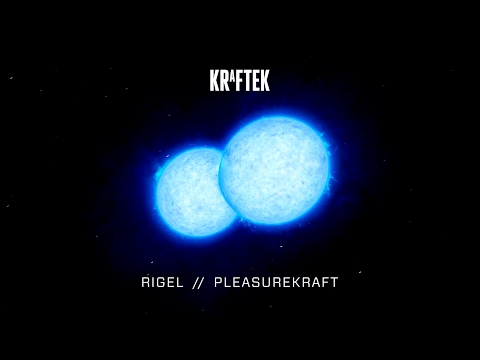 Pleasurekraft - Rigel [Official Video]