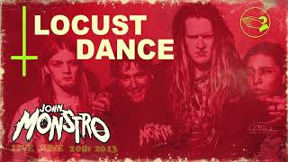 John Monstro - Locust Dance (Live - Piggy D Cover)