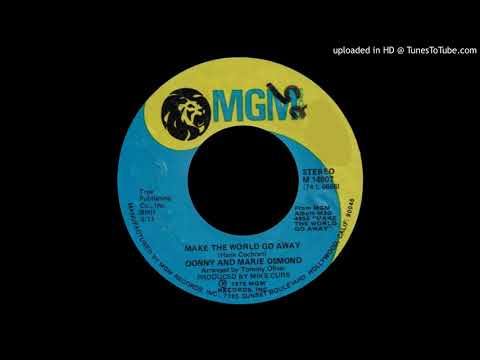 1975_274 - Donny and Marie Osmond - Make The World Go Away - (45)(2.48) -(3)