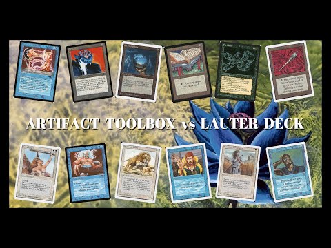 OLD SCHOOL MTG CHANNEL - ARTIFACT TOOLBOX vs LAUTER DECK
