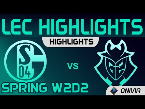 S04 vs G2 Highlights LEC Spring Season 2021 W2D2 FC Schalke 04 vs G2 Esports by Onivia