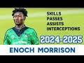 ENOCH MORRISON 2024 2025 Defensive Midfielder Fantastic Skills