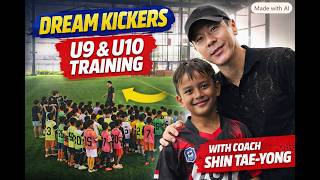 Download lagu Dreams Begin Here: U9 & U10 Football with Shin Tae-Yong (STY) mp3 Download lagu Dreams Begin Here: U9 & U10 Football with Shin Tae-Yong (STY) mp3
