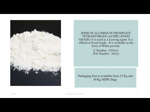 Sodium Aluminium Phosphate Tetrahydrate (Acidic) Food grade