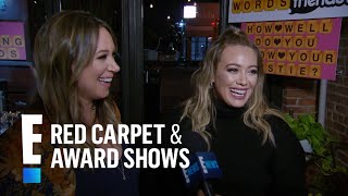 Hilary & Haylie Duff "Obsessed" With Mobile Game | E! Live from the Red Carpet