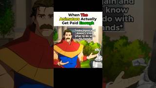 When The Animators Actually Get Paid Enough - Dispatch