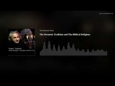 The Hermetic Tradition and The Biblical Religions