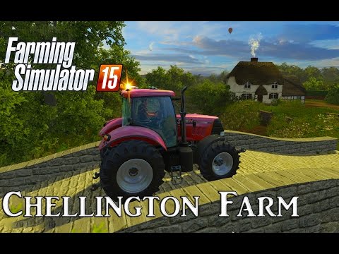 Farming Simulator 15 | Chellington Farm Map Mod Showcase | First Look