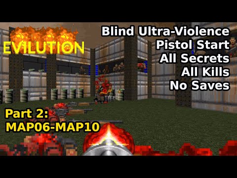 TNT: Evilution But Something's Not Right - Part 2: MAP06-MAP10 (Blind Ultra-Violence 100%)