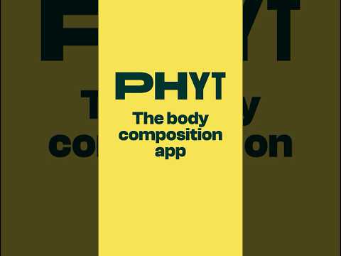 PHYT: The Body Composition App