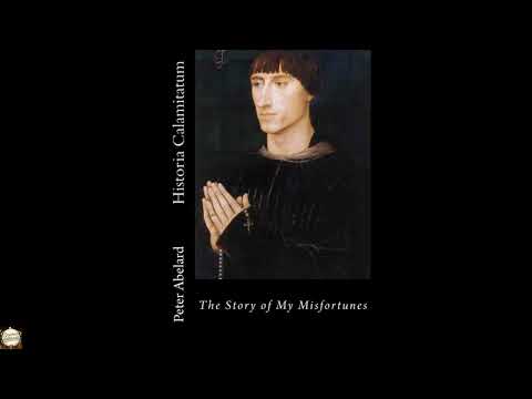 Historia Calamitatum: The Story of My Misfortunes by Peter Abelard — free full audiobook