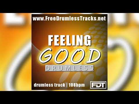 FDT Feeling Good - Drumless (www.FreeDrumlessTracks.net)