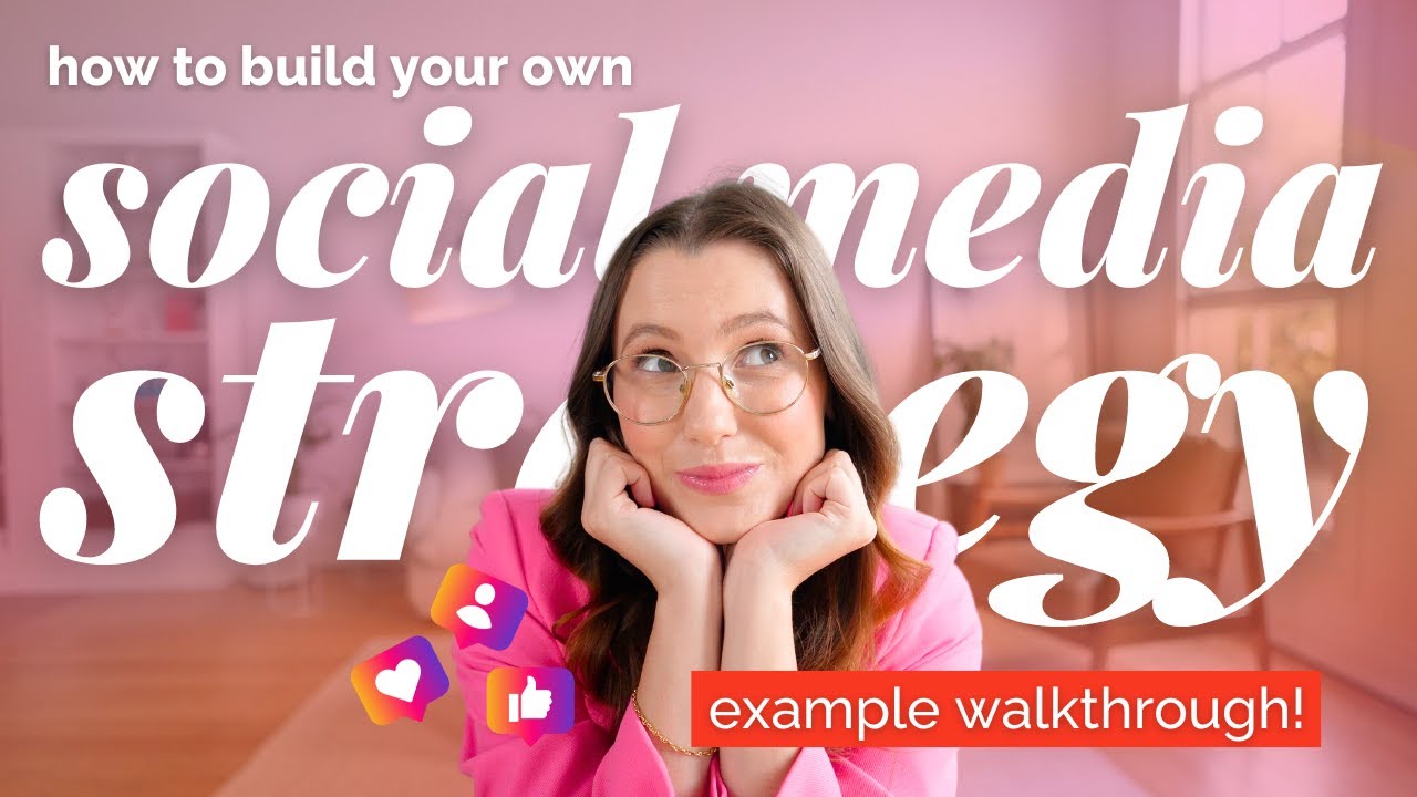 How to Create a Social Media Strategy in 2024 | Example & Walkthrough