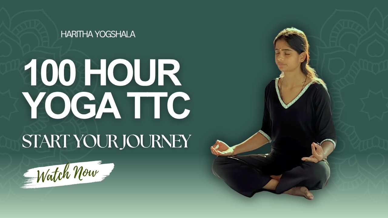 Haritha Yogshala — 100 Hour Yoga TTC