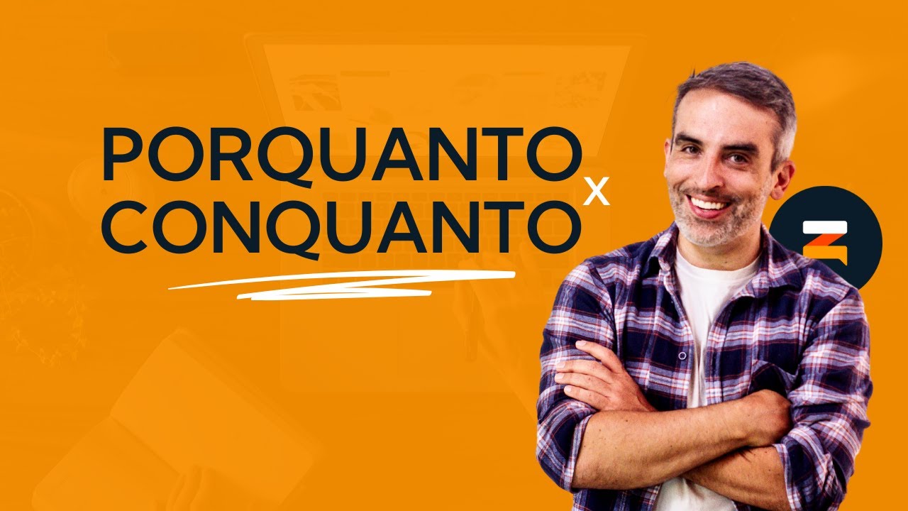 Porquanto x Conquanto