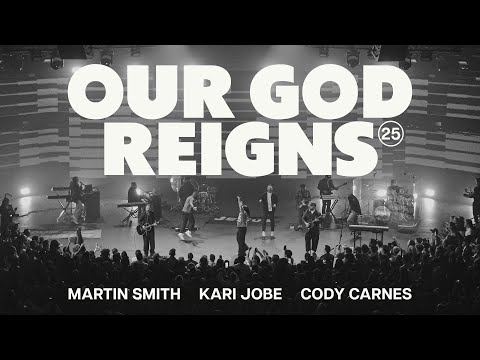 Our God Reigns (Over All The Earth) [LIVE]