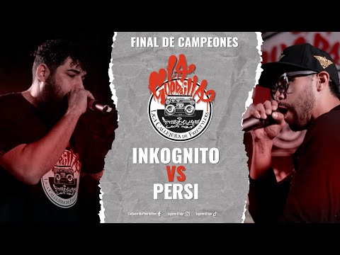 Inkognito vs Persi | LA GUERRILLA Final De Campeones | temporada 4 (2022) semifinales
