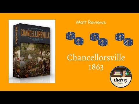 Matt Reviews: Chancellorsville 1863
