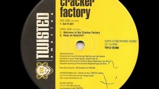 Cracker Factory - Get it Girl