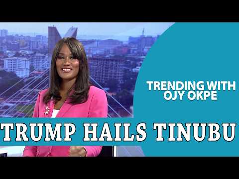 Trump Hails Tinubu + Alex Otti Defends Tinubu’s Reforms + Remi Tinubu Will Wear ‘Akwete’| OjyOkpe