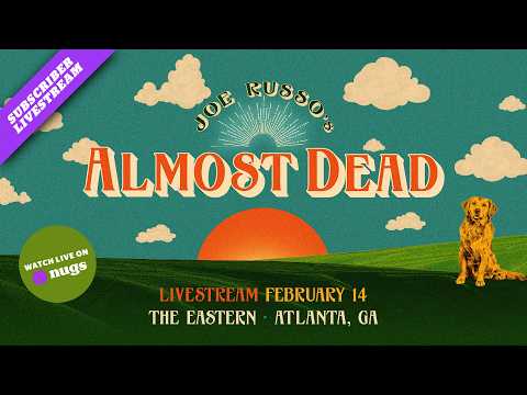 Joe Russo’s Almost Dead 2/14/26 Atlanta, GA