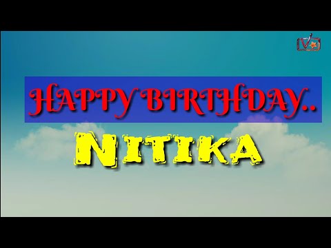 Happy Birthday Nitika