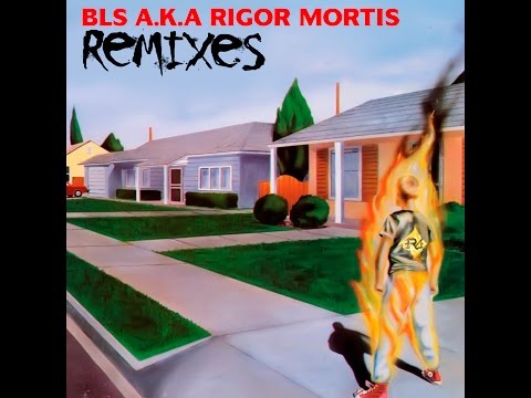 Bls a.k.a Rigor Mortis feat. Larru - Mejor que ayer (Dash Shamash Remix)