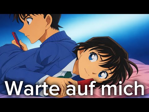 "Warte auf mich" ♥️ | DETEKTIV CONAN 