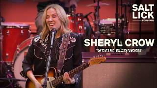 SHERYL CROW: "Steve McQueen" | Salt Lick Sessions LIVE @ Umbrella Arts Center