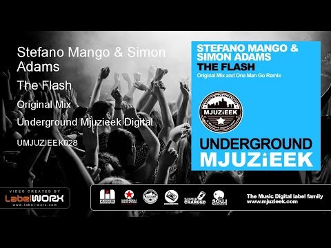 Stefano Mango & Simon Adams - The Flash (Original Mix)