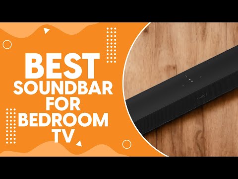 Best Soundbar for Bedroom Tv in 2024 - Optimize Your Bedroom Viewing