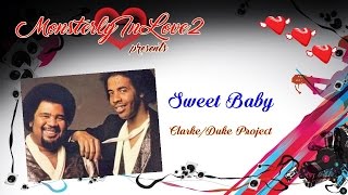 Clarke/Duke Project - Sweet Baby (1981)