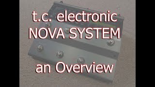 Video thumbnail for t.c. Electronic NOVA SYSTEM - an Overview by Dan Baker