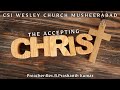 CSI Wesley Church MSRD Sunday Worship Service 12 March 2023 7AM Rev B Prasanth Kumar