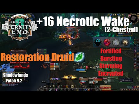 +16 Necrotic Wake 2 Chested - Night Fae Restoration Druid PoV - World of Warcraft Shadowlands 9.2