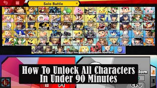Super Smash Bros. Ultimate - How to Unlock Every Character in Under 90 Minutes