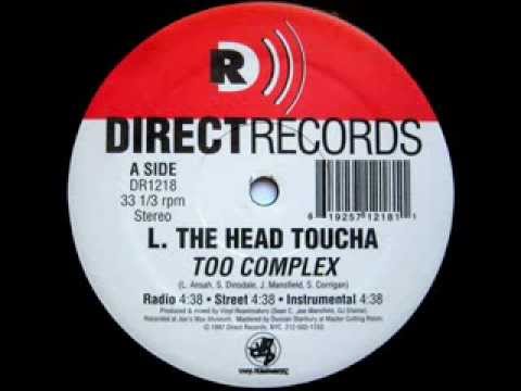 L. The Headtoucha - Too Complex (1997)