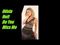 Olivia Holt Do You Miss Me