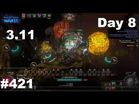 Day 8 - FARMING TIER 10 BLIGHTED MAPS IN 3.11 HARVEST LEAGUE FOR 10 HOURS! - 421