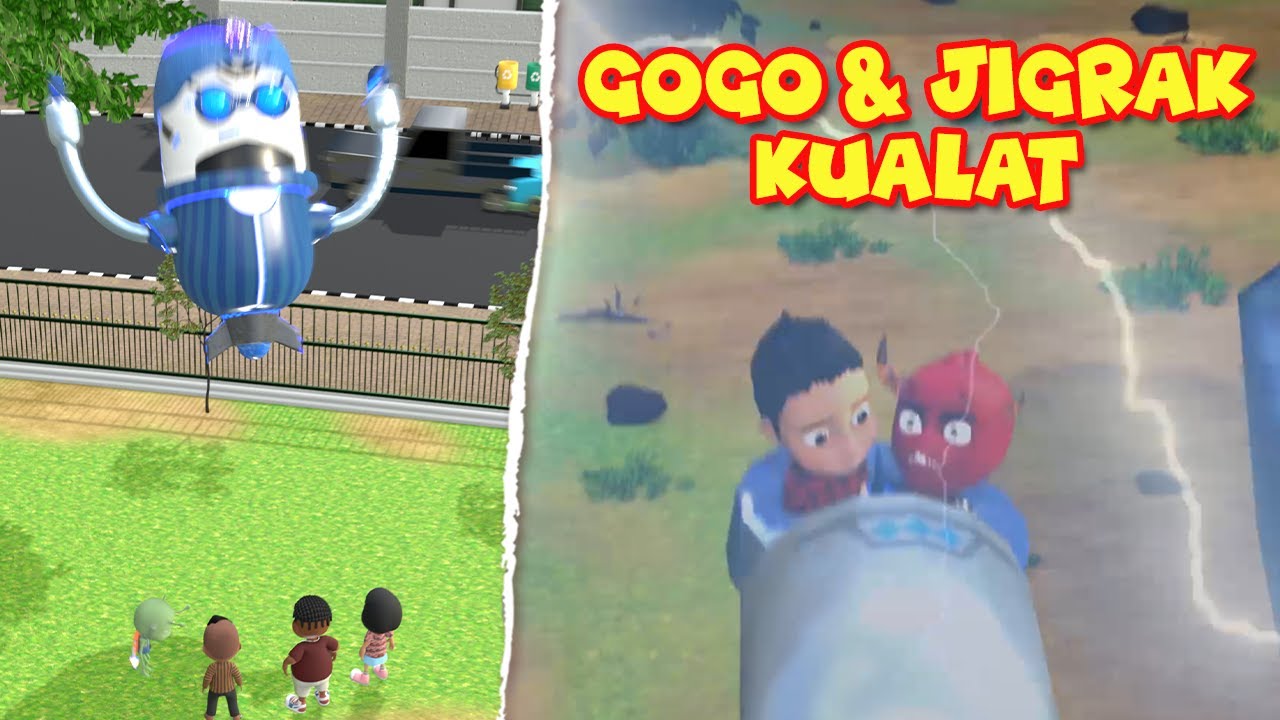 Gogo & Jigrak Kualat