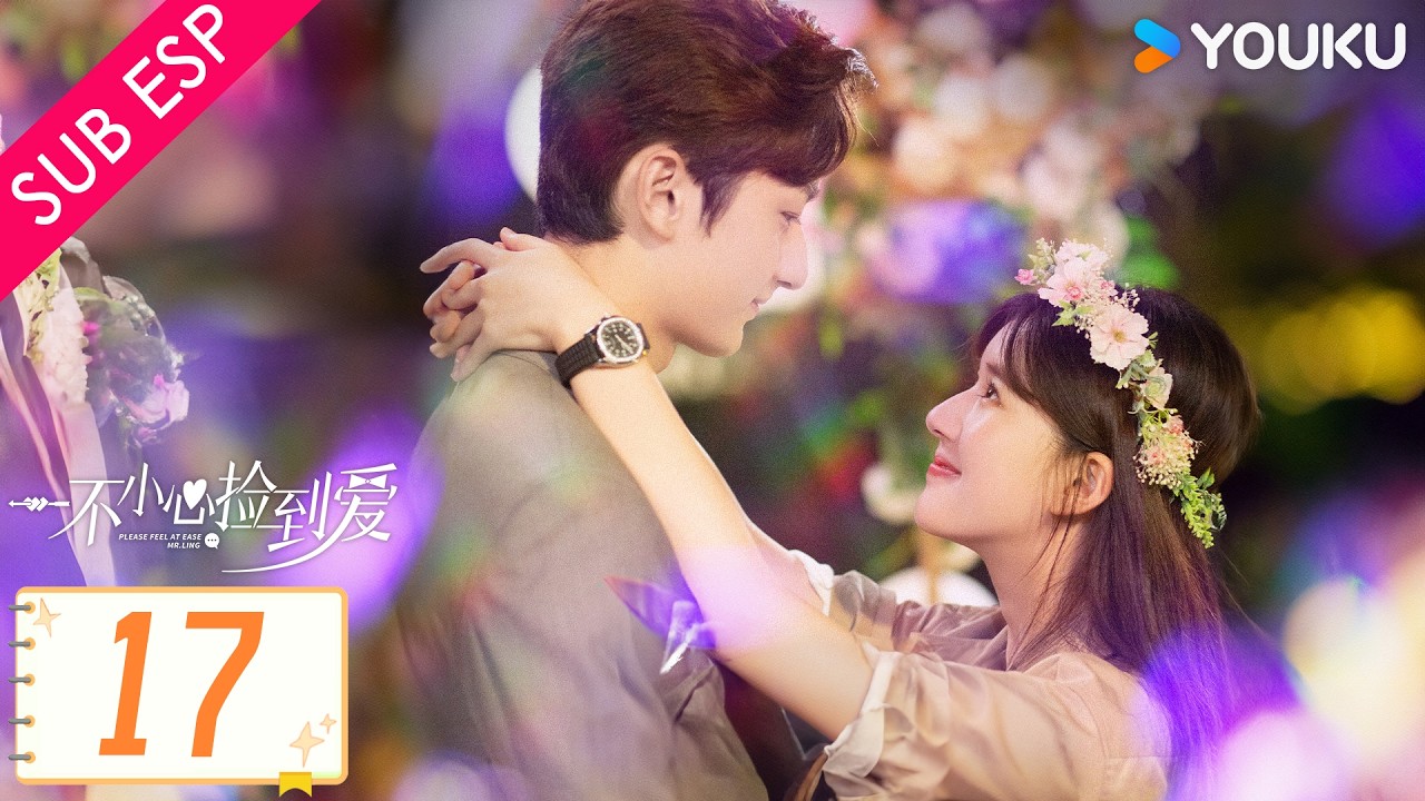 【SUB ESP】Siéntese a gusto Sr. Ling EP17 | Rescato y escondo en casa un CEO multimillonario | YOUKU