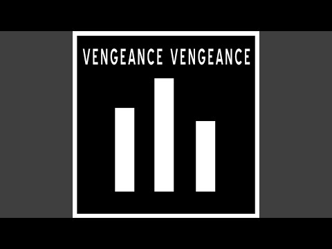 Vengeance Vengeance (Original Mix)