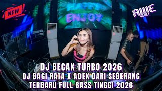 Download lagu DJ BECAK TURBO ll DJ BAGI RATA KARO X ADEK DARI SEBERANG TERBARU 2026 mp3