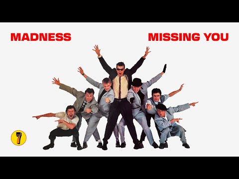Missing You - Madness