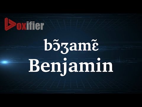 How to Pronunce Benjamin in French - Voxifier.com